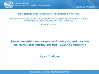 Use of non-official sources for transforming national data into  an international statistical