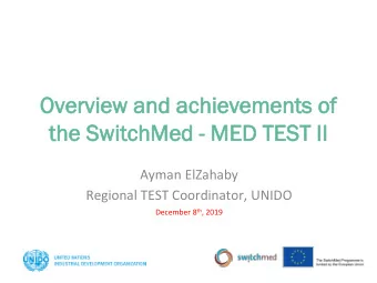 Overv  rvie  iew and achie  hieve  vement  nts of  the Switch  tchMed  d - MED  MED TES  EST I  II