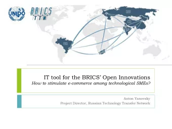 IT tool for the BRICS Open Innovations How to stimulate e-commerce among technological SMEs?