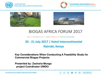 BIOGAS AFRICA FORUM 2017  20 - 21 July 2017 | Hotel Intercontinental  Nairobi, Kenya  Key