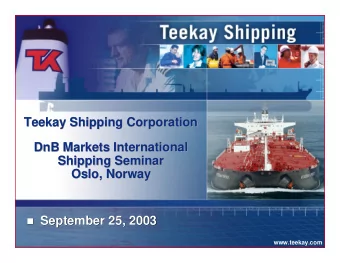 Teekay Shipping Corporation  Teekay Shipping Corporation  Teekay Shipping Corporation  DnB Markets