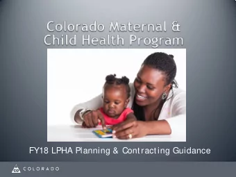 FY18 LPHA Planning &amp; Contracting Guidance  S  ession Out comes  Participants will be familiar