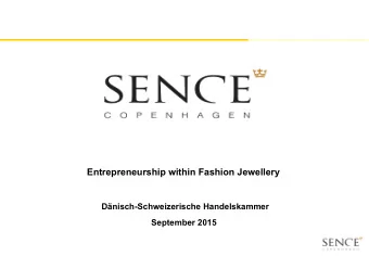 Entrepreneurship within Fashion Jewellery  Dnisch-Schweizerische Handelskammer  September 2015