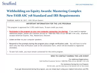 Withholding on Equity Awards: Mastering Complex New FASB ASC 718 Standard and IRS Requirements