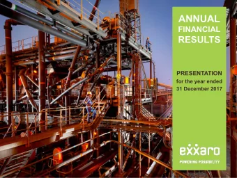 ANNUAL  FINANCIAL  RESULTS  PRESENTATION  for the year ended  31 December 2017  Disclaimer  The