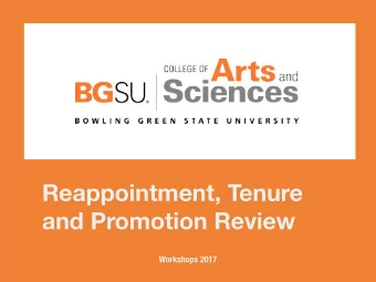 Reappointment, Tenure  and Promotion Review  Workshops 2017  Review basics:  governing documents