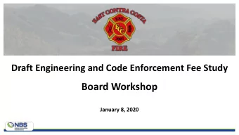 Board Workshop  January 8, 2020  Presentation Agenda  1. Project Goals  2. Project Approach  3.