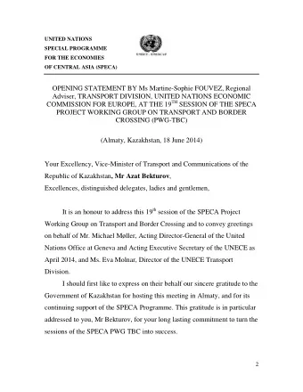 OPENING STATEMENT BY Ms Martine-Sophie FOUVEZ, Regional  Adviser, TRANSPORT DIVISION, UNITED