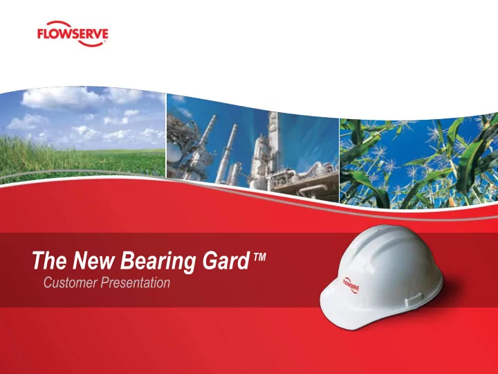 the new bearing gard tm