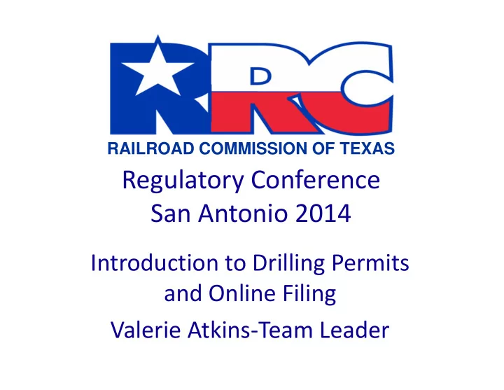 regulatory conference san antonio 2014