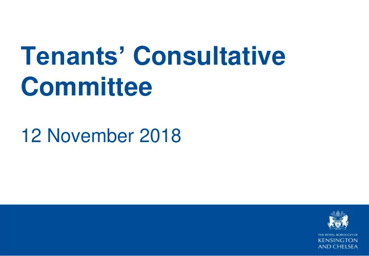 tenants consultative committee