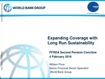 Long Run Sustainability  PFRDA Second Pension Conclave  Public Disclosure Authorized  4 February