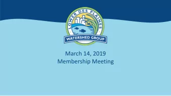 March 14, 2019  Membership Meeting  Agenda  Approve TCF FY2019-20 Annual Contract