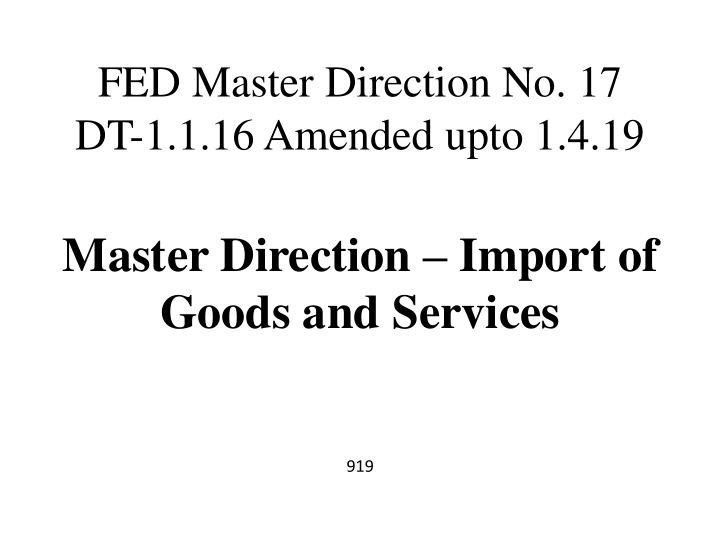 master direction import of goods and services