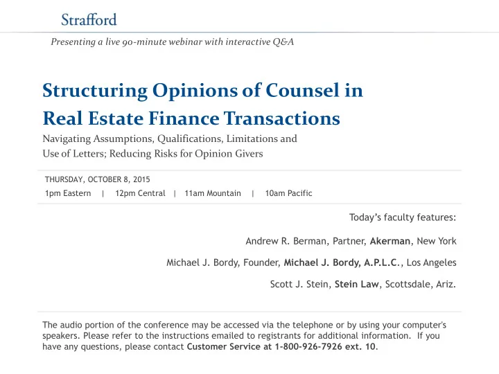 structuring opinions of counsel in real estate finance