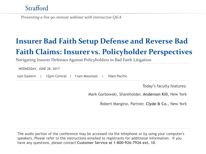 insurer bad faith setup defense and reverse bad faith