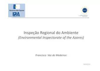 Inspeo Regional do Ambiente  (Environmental Inspectorate of the Azores)  Francisco  Vaz de