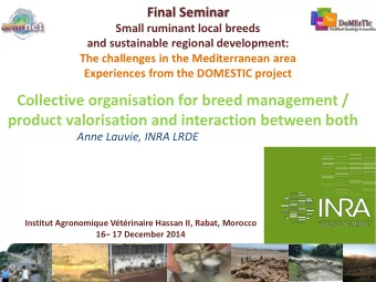 Collective organisation for breed management /  product valorisation and interaction between both