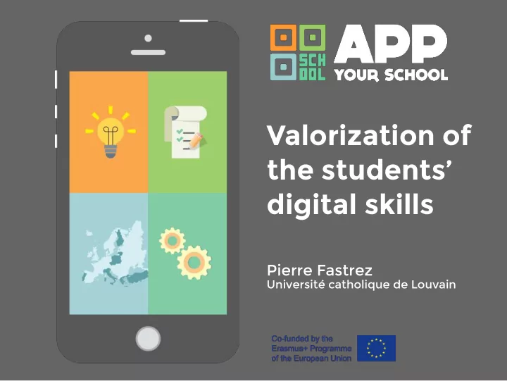 valorization of the students digital skills