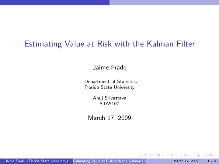 estimating value at risk with the kalman filter