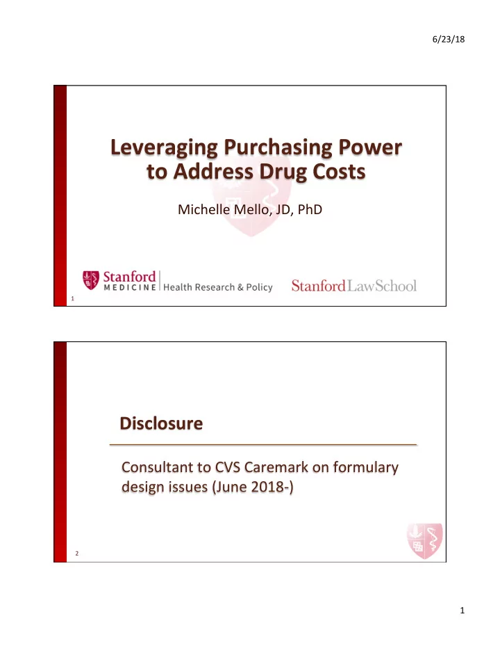 leveraging purchasing power to address drug costs