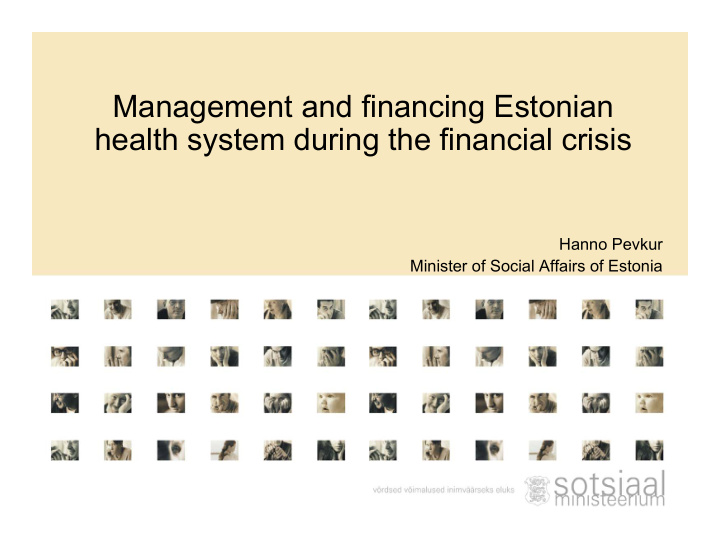 management and financing estonian health system during