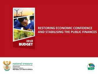 RESTORING ECONOMIC CONFIDENCE  AND STABILISING THE PUBLIC FINANCES  Main messages    Following a