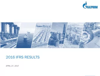 2016 IFRS RESULTS  APRIL 27, 2017  1  2016 IFRS RESULTS Alexander Ivannikov  Head of Department  2