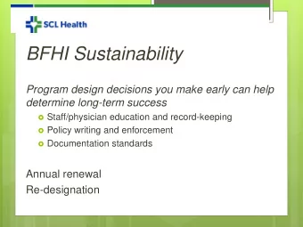 BFHI Sustainability  Program design decisions you make early can help  determine long-term success