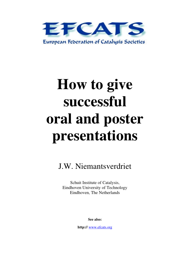 how to give successful oral and poster presentations