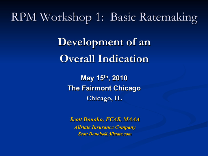 rpm workshop 1 basic ratemaking