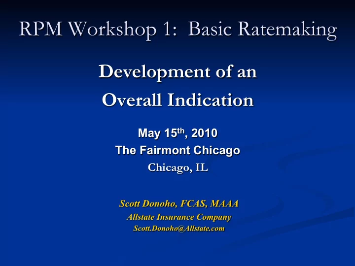 rpm workshop 1 basic ratemaking
