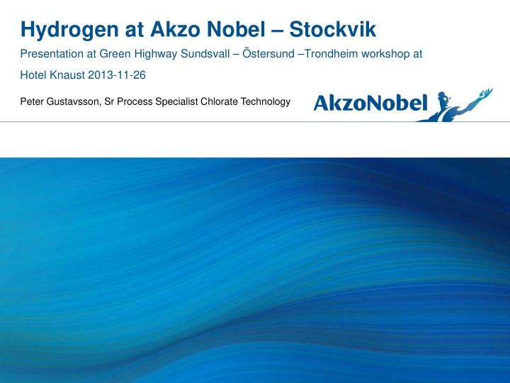 hydrogen at akzo nobel stockvik