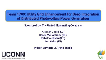 Team 1709: Utility Grid Enhancement for Deep Integration  of Distributed Photovoltaic Power