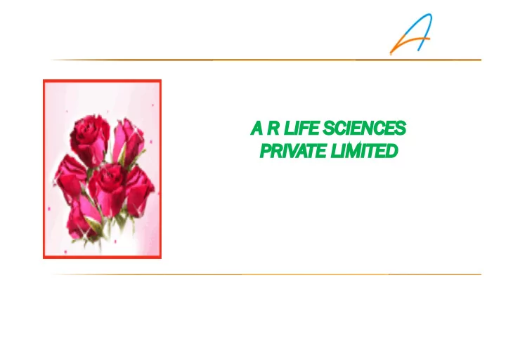 a r r li life s e sci ciences ences pr priv ivate lim