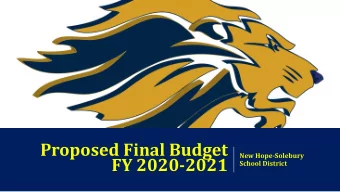 Proposed Final Budget  New Hope-Solebury  FY 2020-2021  School District  Offer the best quality