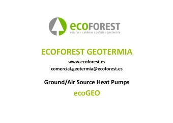 ECOFOREST GEOTERMIA  www.ecoforest.es  www.ecoforest.es  comercial.geotermia@ecoforest.es