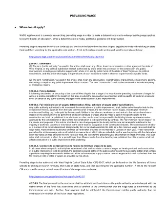 PREVAILING WAGE   When does it apply?  WVDE legal counsel is currently researching prevailing