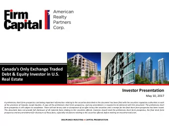 Canadas Only Exchange Traded  Debt &amp; Equity Investor in U.S.  Real Estate  Investor