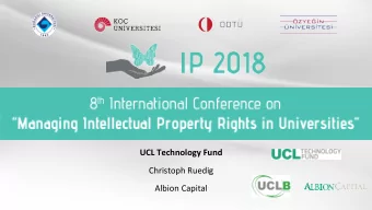 UCL Technology Fund  Christoph Ruedig  Albion Capital  UK &amp; UCL World Leading in Research and