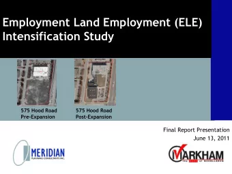 Employment Land Employment (ELE)  Intensification Study  575 Hood Road  575 Hood Road