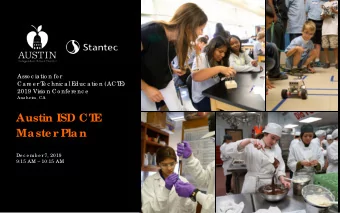 Austin ISD CT  E  Ma ste r  Pla n  De c e mb e r 7, 2019  9:15 AM  10:15 AM  Do wnlo a d o ur