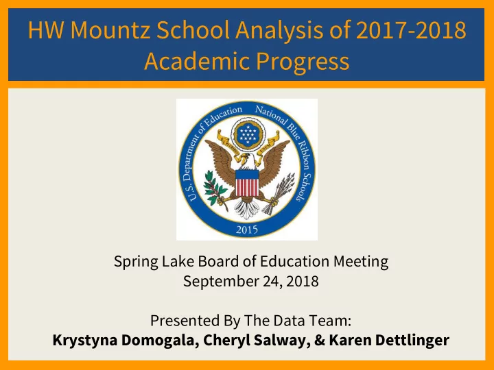 hw mountz school analysis of 2017 2018