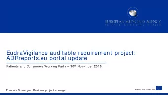 EudraVigilance auditable requirement project:  ADRreports.eu portal update Patients and Consumers