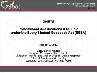 GNETS  ETS  Profes  ession  onal  al Quali  lifica  cati  tion  ons &amp; I  In-Field  eld  under