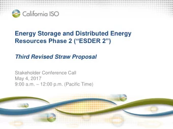 Energy Storage and Distributed Energy  Resources Phase 2 (ESDER 2)  Third Revised Straw