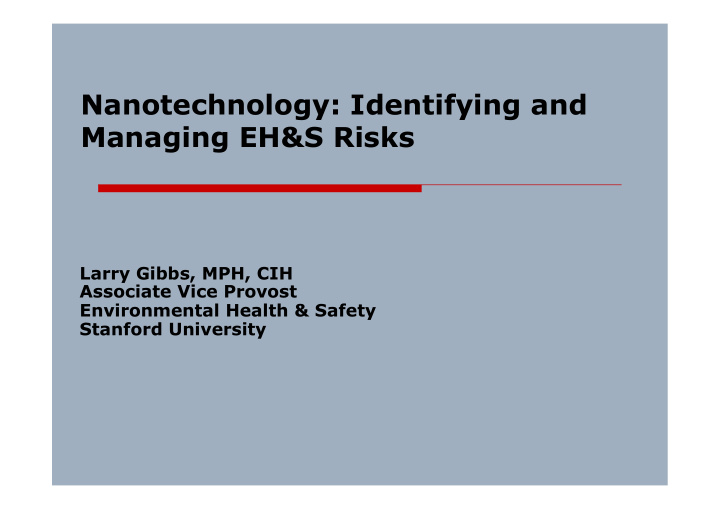 nanotechnology identifying and managing eh s risks