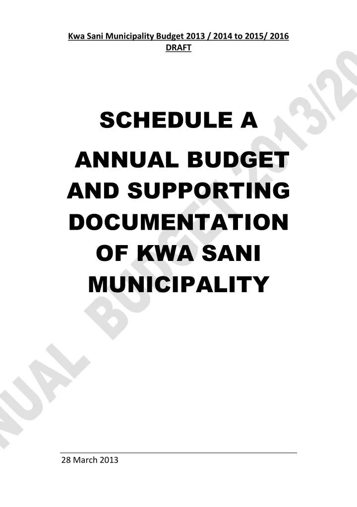 schedule a annual budget and supporting documentation of