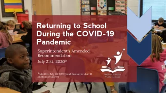 Returning to School  During the COVID-19  Pandemic  Superintendents Amended  Recommendation