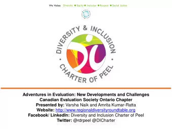 Adventures in Evaluation: New Developments and Challenges  Canadian Evaluation Society Ontario